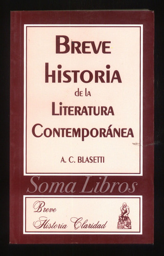 Breve Historia De La Literatura Contemporánea Blasetti Nuevo