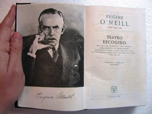 Eugene O'neill Teatro Escogido Ed. Aguilar Madrid Año 1965