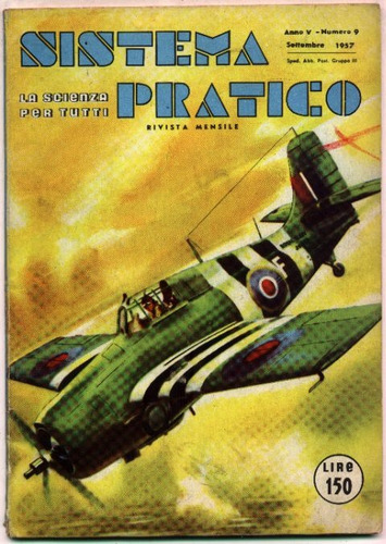 Imagen 2 de 2 de Revista Sistema Pratico La Scienza Per Tutti - 2 Nros 1957