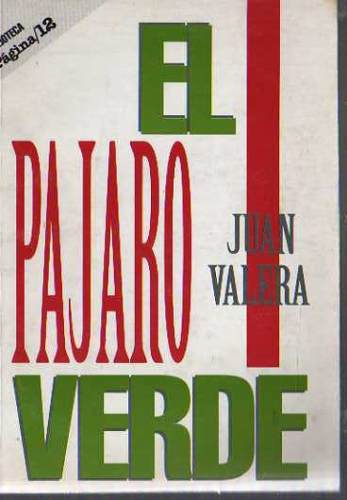 Juan Valera - El Pajaro Verde