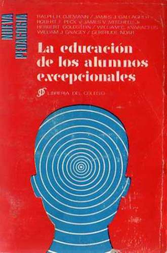 La Educacion De Alumnos Excepcionales-ojemann-gallagher-etc