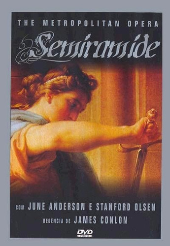 Semiramide - The Metropolitan Opera - Dvd - June Anderson