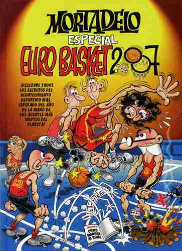 Imagen 1 de 1 de Mortadelo Y Filemon Especial Euro Basket 2007 * F. Ibañez