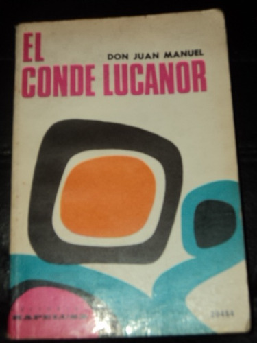 El Conde Lucanor (en Castellano Y Vasco)don Juan Manuel