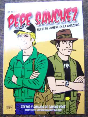 Imagen 1 de 2 de Pepe Sanchez * Nuestro Hombre En La Amazonia * Carlos Vogt *