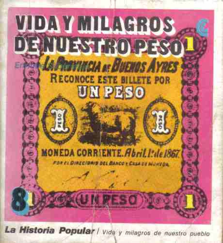 Vida Y Milagros De Nuestro Peso - Silberstein - Ceal