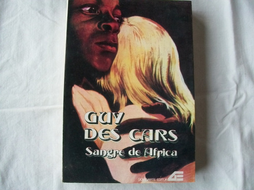 Guy Des Cars - Sangre De Africa