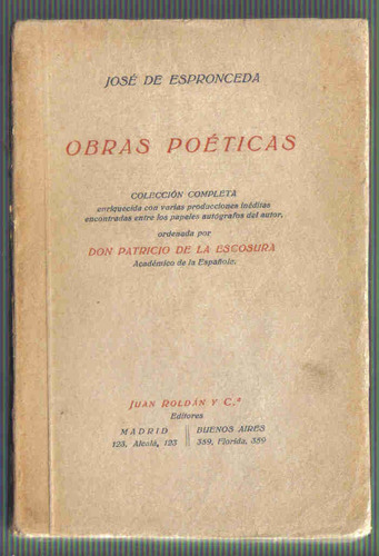 Obras Poeticas - Jose De Espronceda - Juan Roldan Editores