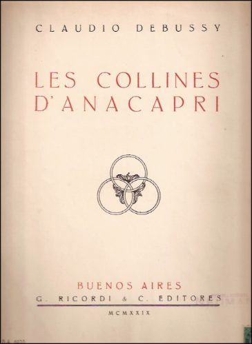 Les Collines D' Anacapri _ Debussy - Ricordi / 1929