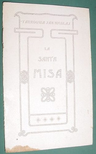Religion Santa Misa 10 Pg Parroquia San Nicolas Arroyos 1909