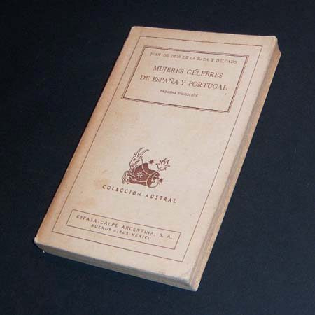 Mujeres Célebres De España Y Portugal . Rada Delgado . Aaa
