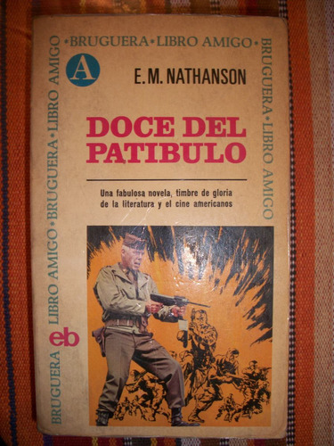 Doce Del Patibulo / E.m. Nathanson  M