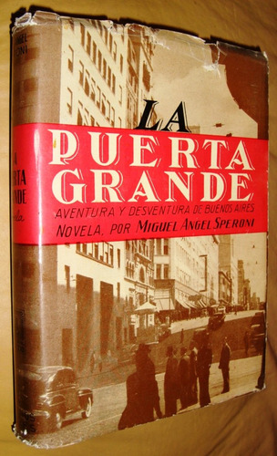 Buenos Aires Años 40 J.speroni Ed.claridad La Puerta Grande