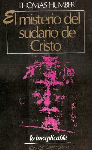 El Misterio Del Sudario De Cristo - Thomas Humber