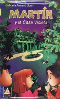 Martin Y La Casa Violeta Gabriela Armand Ugon