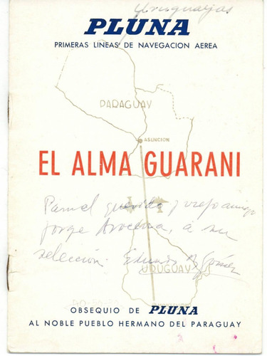 Aerolineas Pluna Uruguay Raro Folleto Alma Guarani Paraguay