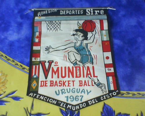 Banderin V*mundial Basketbol Uruguay 1967  Deportes Sire