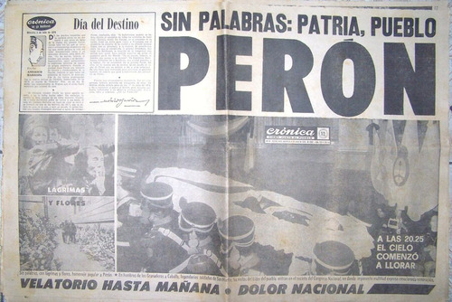 Cronica 3 De Julio 1974 * Muerte De Juan Domingo Peron *