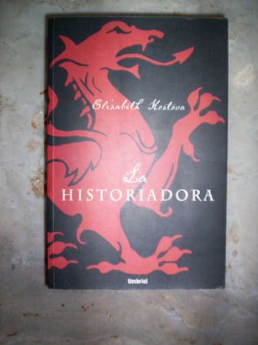 La Historiadora Elizabeth Kostova