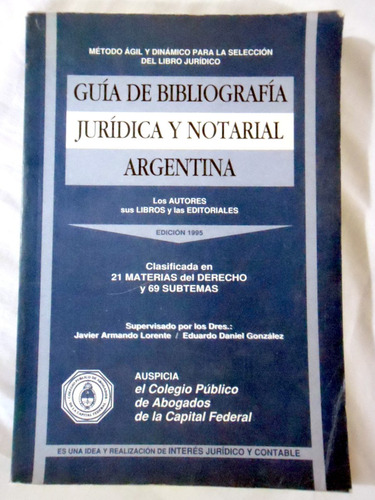 Guía De Bibliografía Jurídica Y Notarial Argentina
