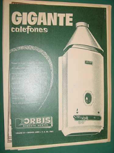 Publicidad - Orbis Calefones Gigante Unico Mayor Provecho