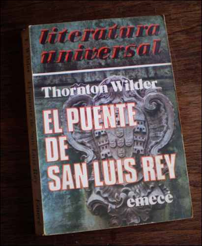 El Puente De San Luis Rey _ Thornton Wilder - Emece
