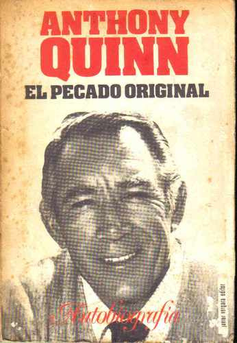 El Pecado Original - Anthony Quinn - Vergara