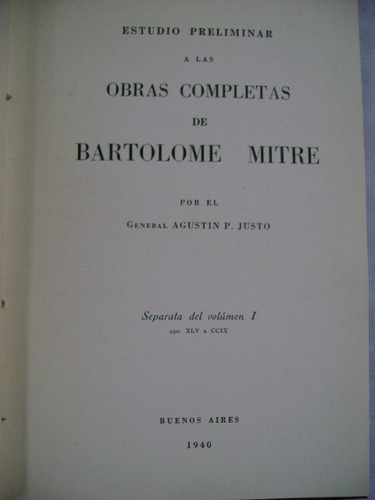 Estudio Preliminar A Las Obras Completas De Bartolomé Mitre