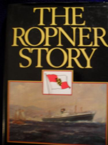 Ian Dear - The Ropner Story - Texto En Inglés