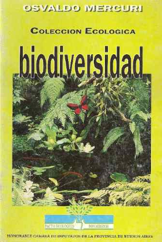 Biodiversidad - Coleccion Ecologica - Osvaldo Mercuri