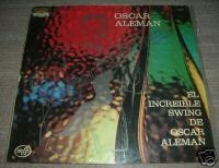 Oscar Aleman El Increible Swing Vinilo Argentino