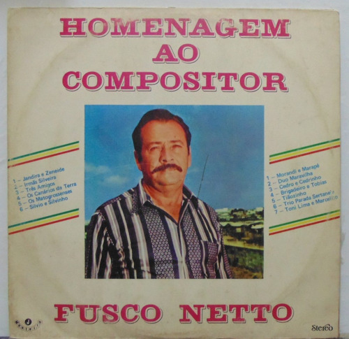 Lp Fusco Netto - Homenagem Ao Compositor - 1983 - J. Monteir
