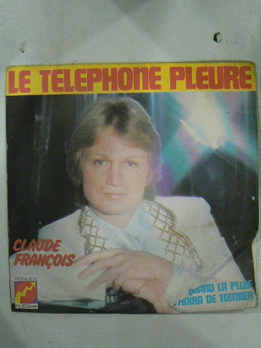 Disco Simple Claude Francois Quand La Pluie 6061198 La Plat 