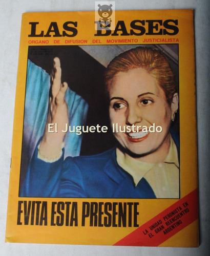 Las Bases Nro 52 1973 Evita Peron Peronismo Eva