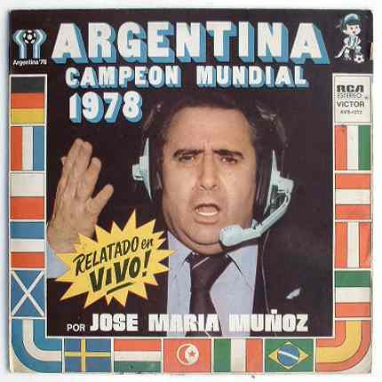 Argentina Campeon Mundial 1978 - Jose Maria Muñoz (Usado)