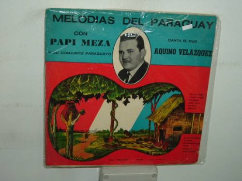 Papi Meza Aquino-velazquez Melodias Del Paraguay Vinilo Arg