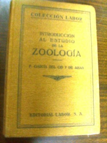 Coleccion Labor Introduccion Al Estudio De La Zoologia