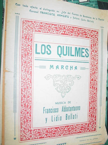 Partitura Marcha Los Quilmes Abbatantuono Lidio Bellati
