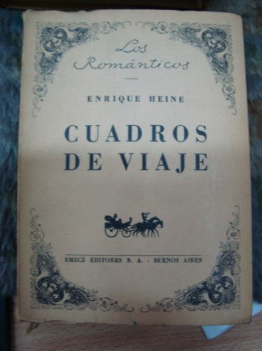 Cuadros De Viaje, Enrique Heine