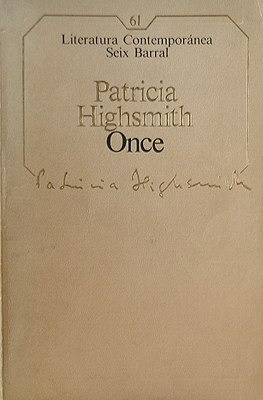 Once - Patricia Highsmith