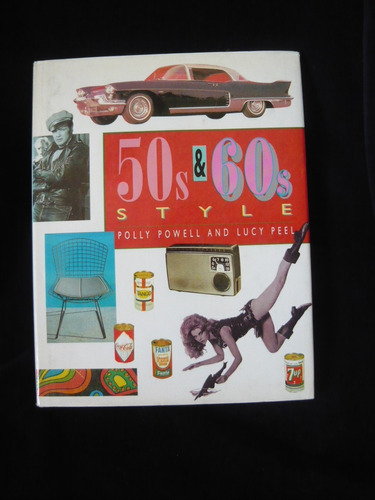 Excelente Libro Diseño 50s & 60s Style Por P.powell & L.peel