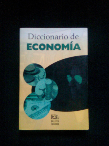 Diccionario De Economia Orlando Greco