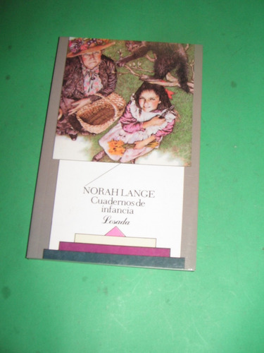 Cuadernos De Infancia - Norah Lange