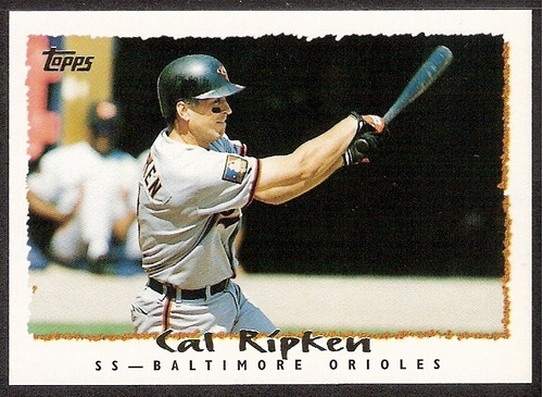 ( Geraval ) Barajita Cal Ripken Jr. Hof 2007 Topps 1995