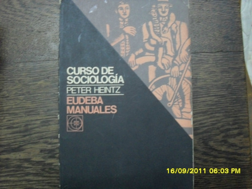 Peter Heinz. Curso De Sociología.