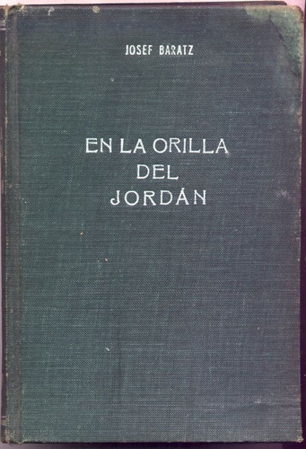 En La Orilla Del Jordán. Josef Baratz
