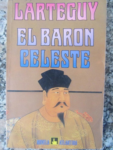 El Arcon El Baron Celeste - Larterguy