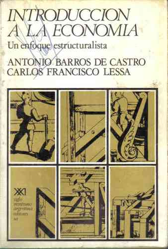 Introduccion A La Economia - Castro-lessa - Siglo Veintiuno
