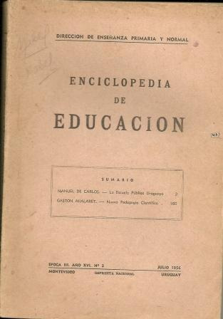 Anales Epoca Iii Año Xvi Nº2 1956  Escuela Publica Pedagogia