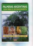 Palmeras Argentinas, Guía Para El Reconocimiento